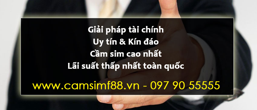 Cách cầm đồ sim số đẹp tại Công ty SIMSO.VIP với lãi suất cạch tranh nhất tại Hà Nội